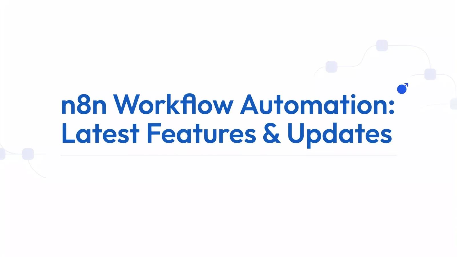 n8n workflow automation features